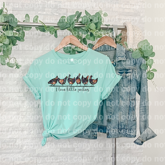 I love little peckers Dream Print or Sublimation Print