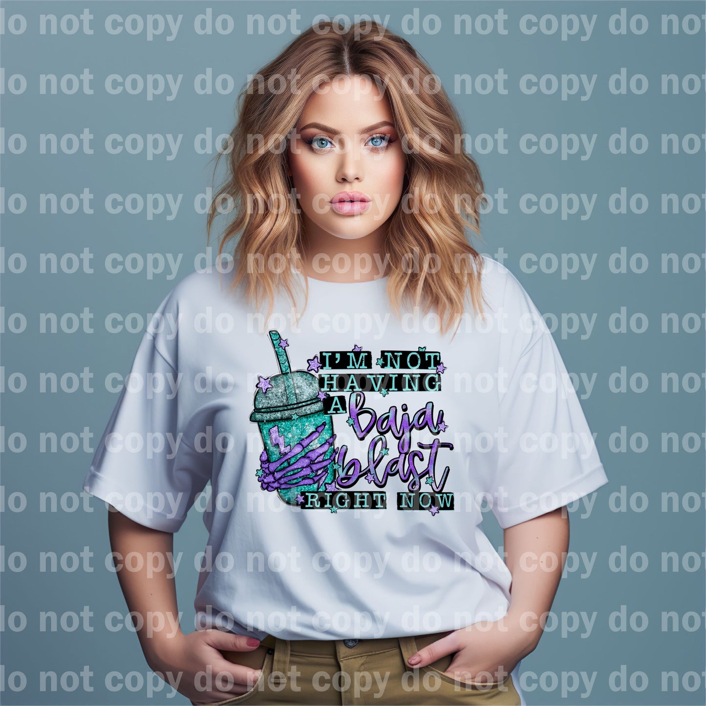 I'm Not Having A Baja Blast Right Now Dream Print or Sublimation Print
