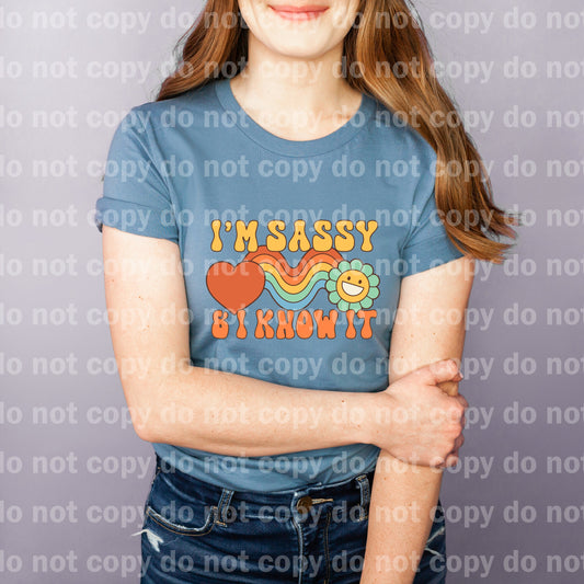 I'm Sassy And I Know It Dream Print or Sublimation Print