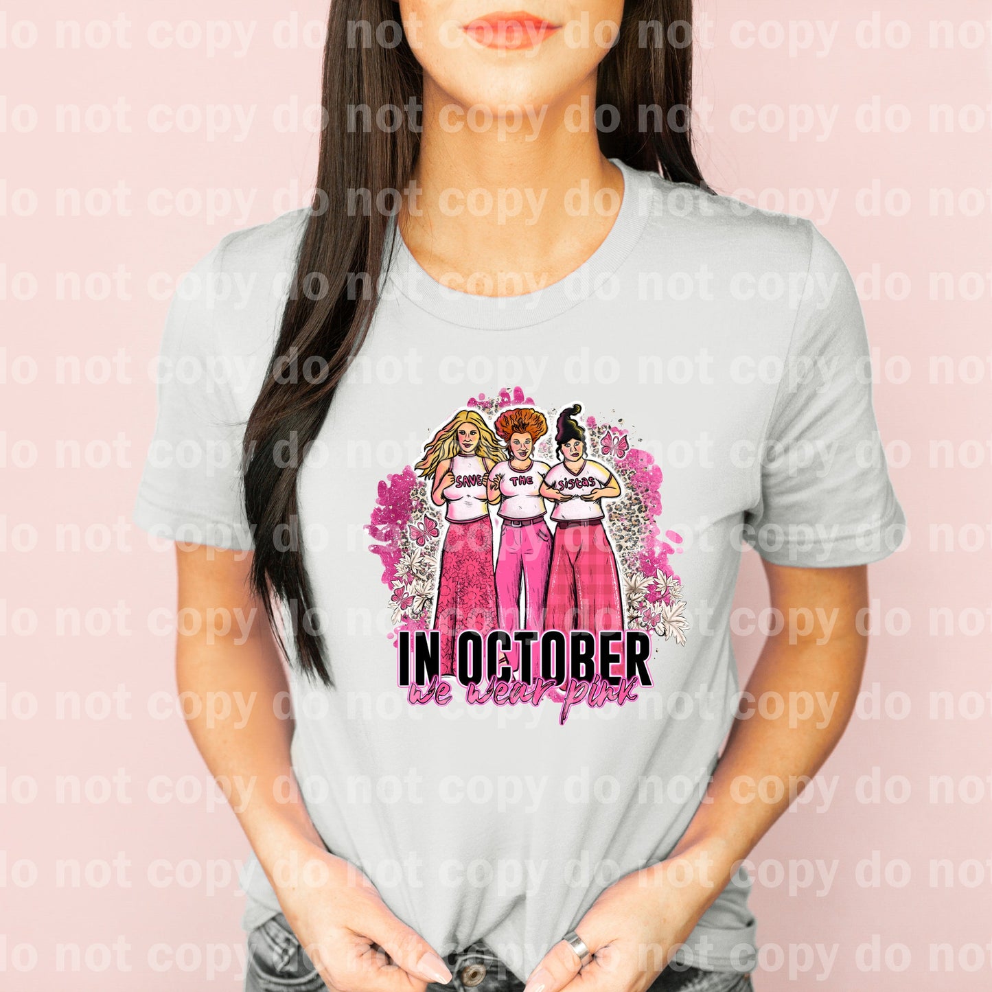 In October We Wear Pink Save The Sistas Dream Print or Sublimation Print