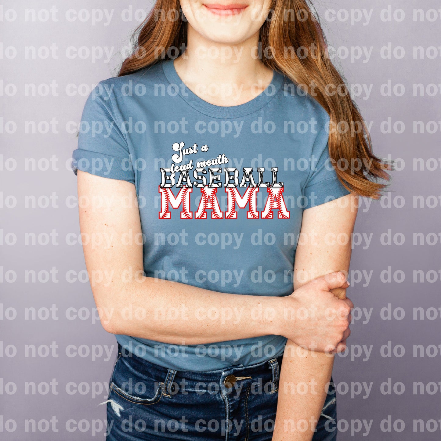 Just A Loud Mouth Baseball Mama Dream Print or Sublimation Print
