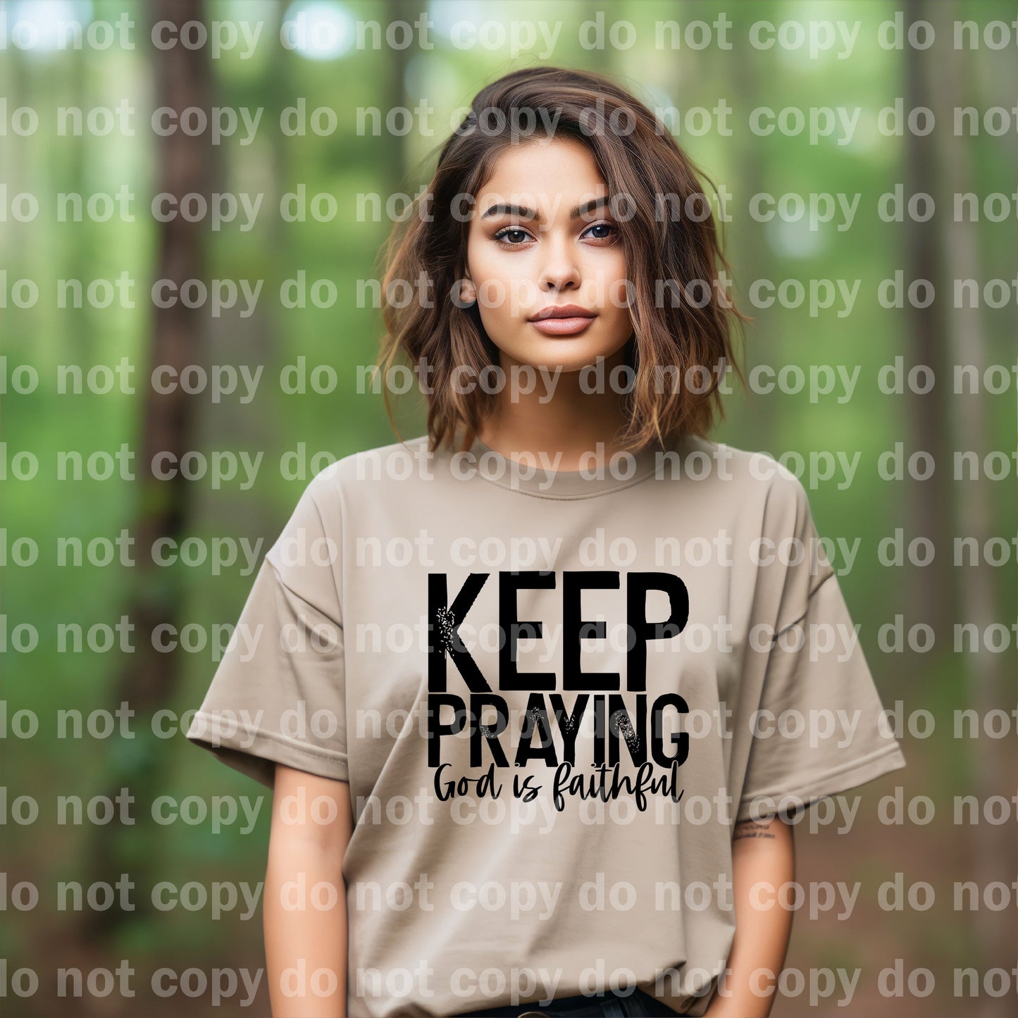 Keep Praying God Is Faithful Dream Print or Sublimation Print