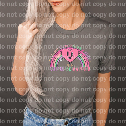 Learn To Not Give A Shit You'll Be Happier Dream Print or Sublimation Print