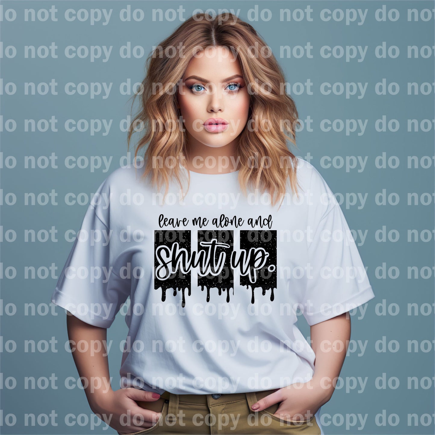 Leave Me Alone And Shut Up Black/White Dream Print or Sublimation Print