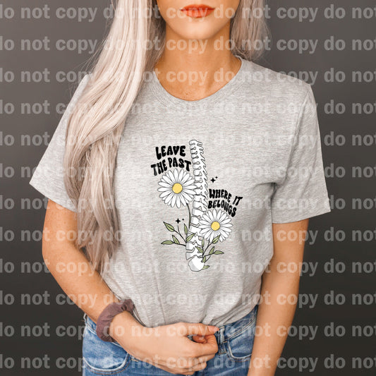 Leave The Past Where It Belongs Dream Print or Sublimation Print