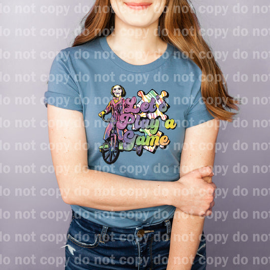 Let's Play A Game Dream Print or Sublimation Print