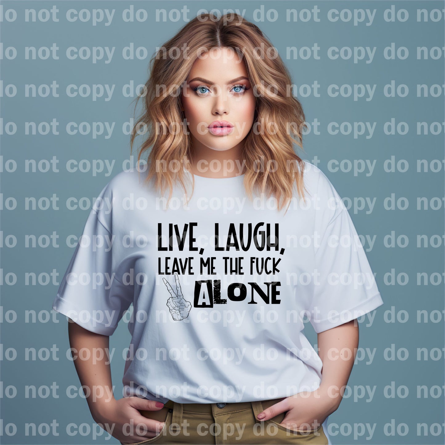Live Laugh Leave Me The Fuck Alone Peace Hand Full Color/One Color Dream Print or Sublimation Print