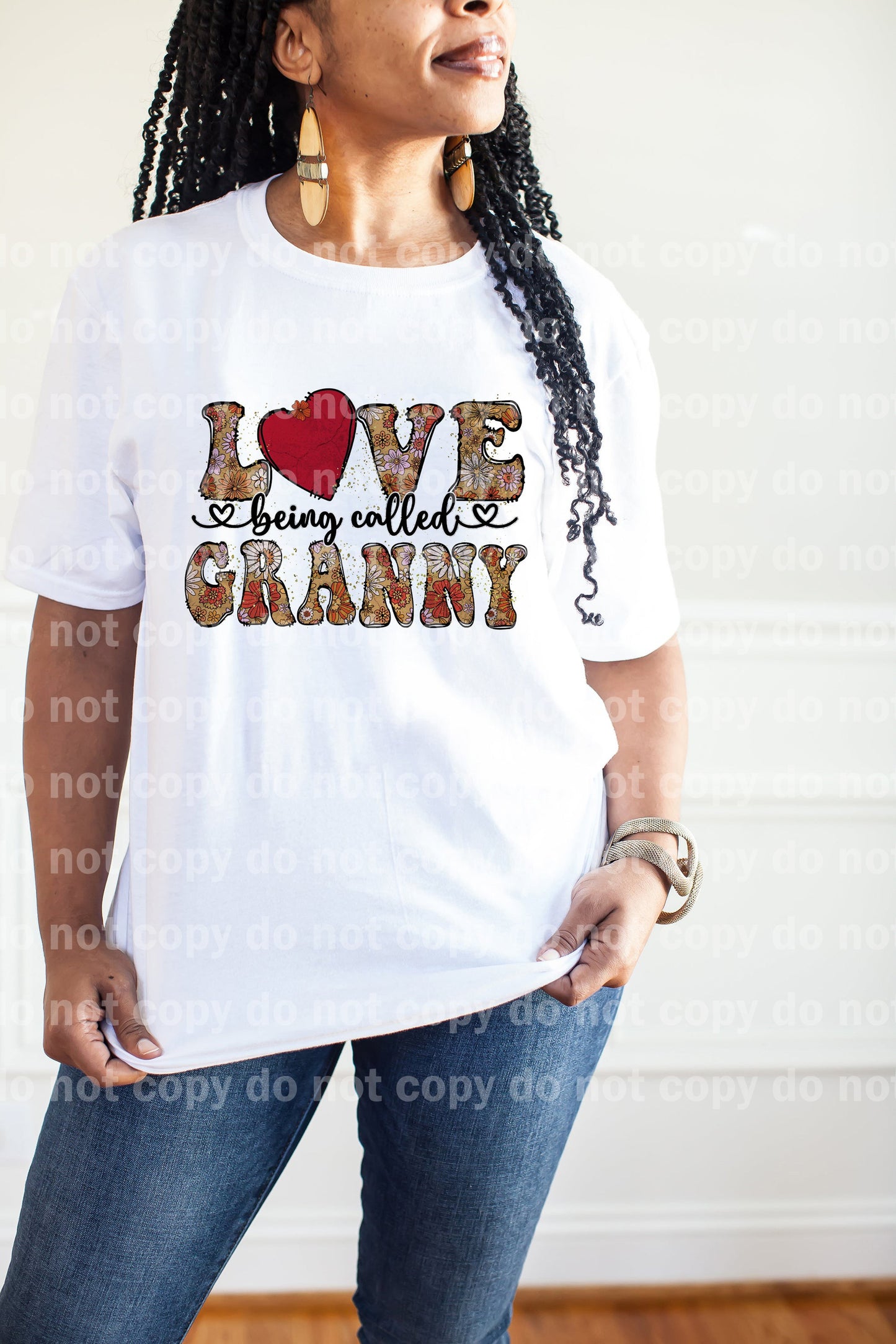 Love Being Called Granny Dream Print or Sublimation Print
