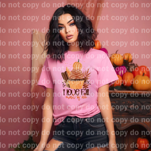 I Love Fall Most Of All Cupcake Dream Print or Sublimation Print