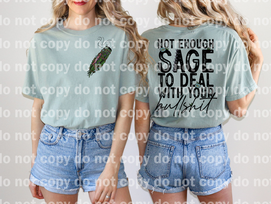 Not Enough Sage To Deal With Your Bullshit with Pocket Option Dream Print or Sublimation Print