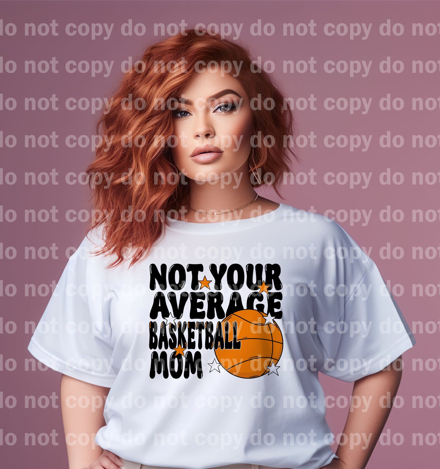 Not Your Average Basketball Mom Dream Print or Sublimation Print