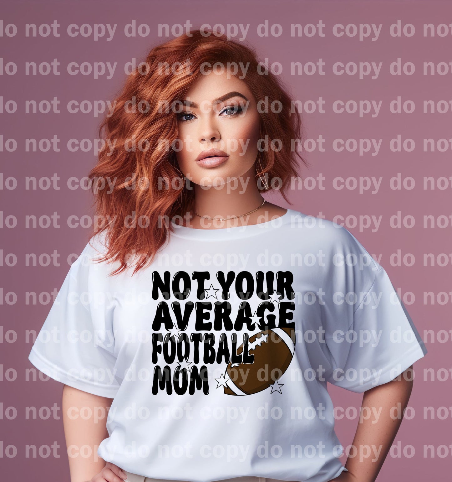 Not Your Average Football Mom Dream Print or Sublimation Print