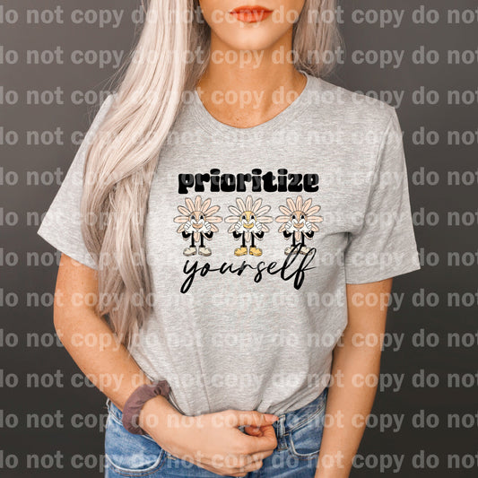 Prioritize Yourself Dream Print or Sublimation Print