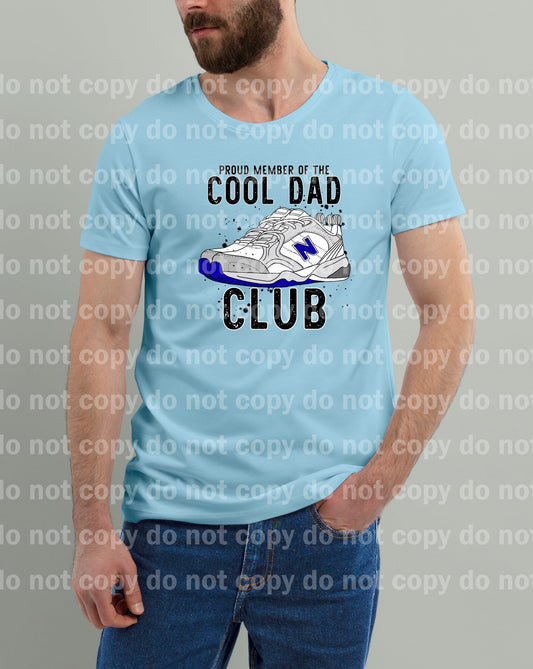 Proud Member Of The Cool Dad Club Dream Print or Sublimation Print