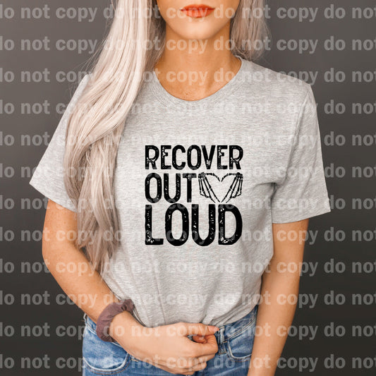 Recover Out Loud Dream Print or Sublimation Print