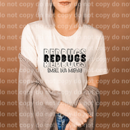Redbugs Small But Mighty Black/White Dream Print or Sublimation Print