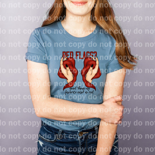 Red Flags Good Thing My Favorite Color Is Red Dream Print or Sublimation Print