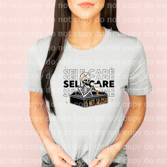 Self Care Is Not Selfish Dream Print or Sublimation Print
