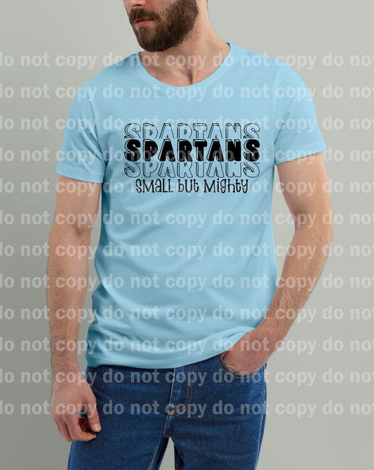Spartans Small But Mighty Black/White Dream Print or Sublimation Print