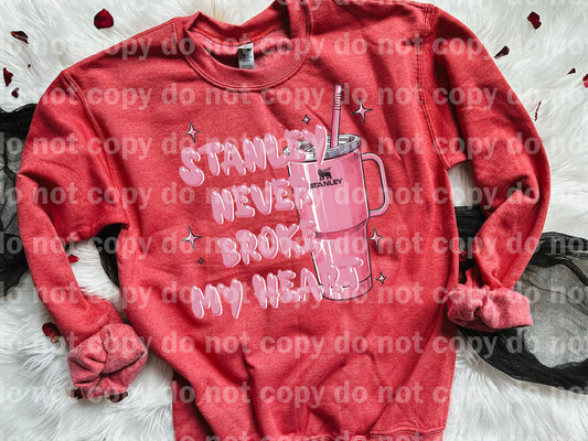 Stanley Never Broke My Heart Dream Print or Sublimation Print