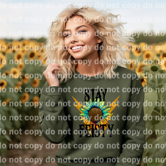 Stay Feisty Sunflower Dream Print or Sublimation Print
