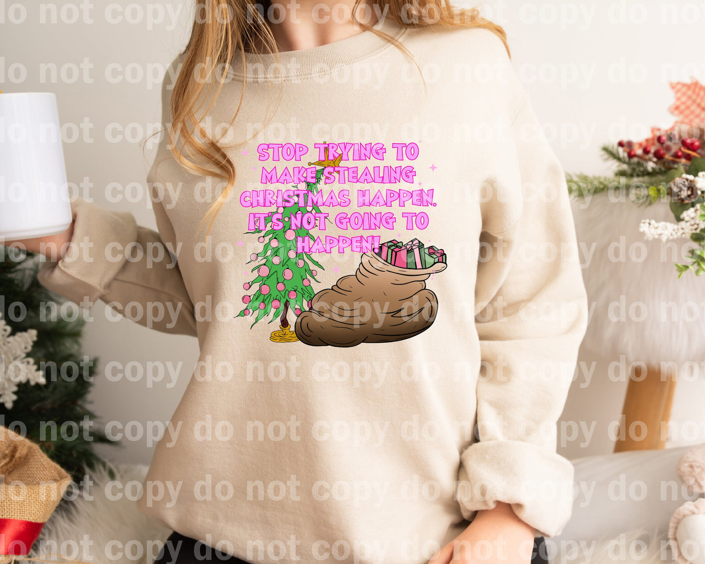 Stop Trying To Make Stealing Christmas Happen Black/Pink Dream Print or Sublimation Print