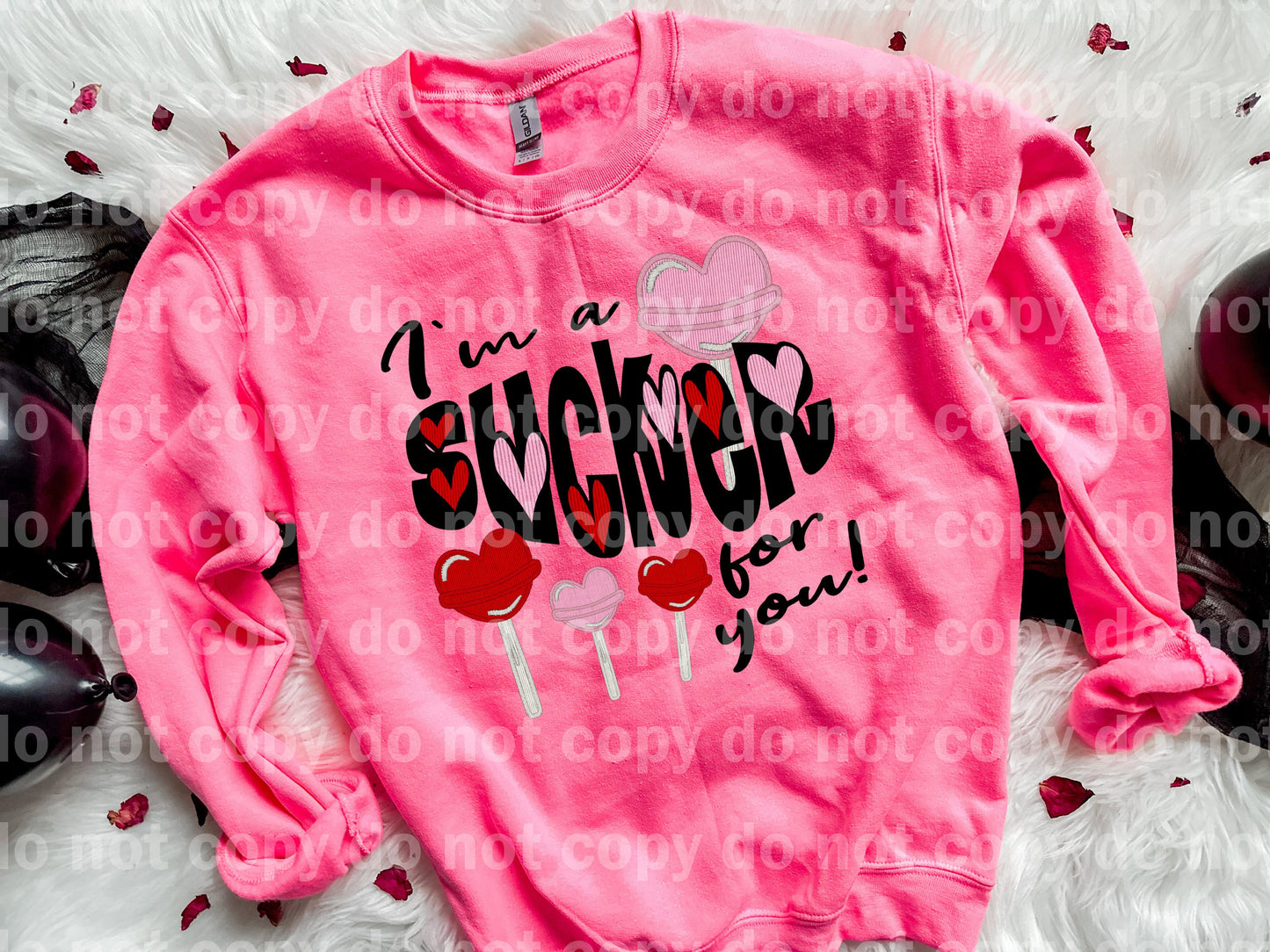 I'm A Sucker For You Lollipop Dream Print or Sublimation Print