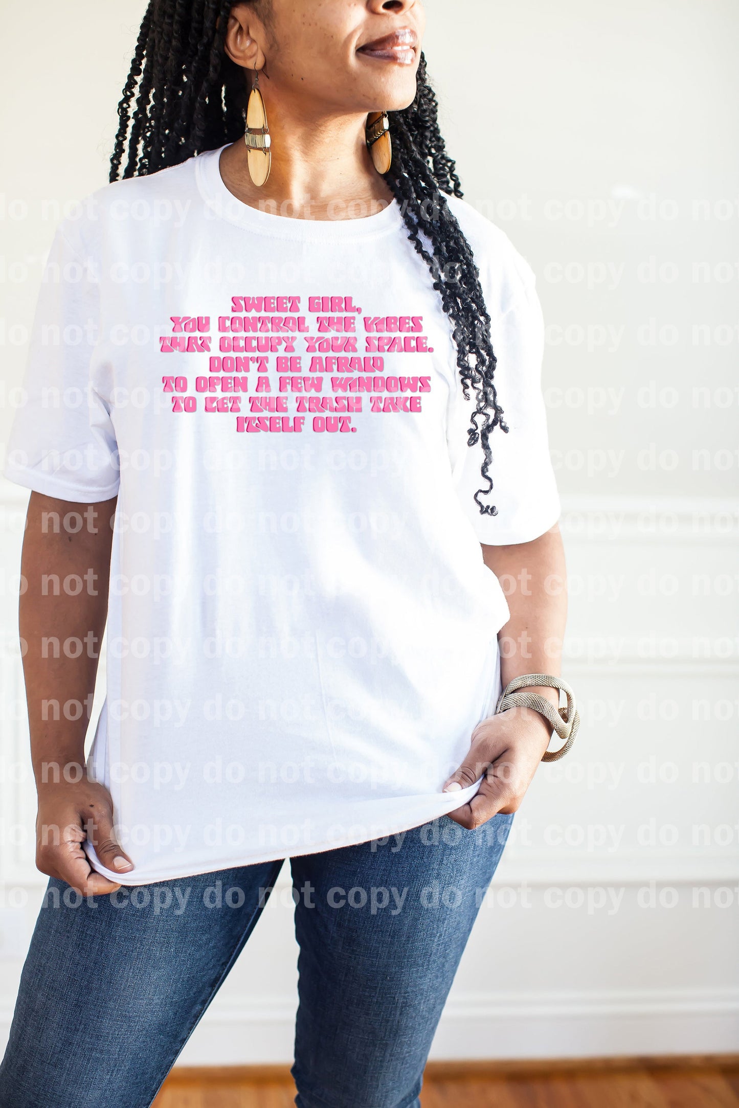 Sweet Girl You Control The Vibes That Occupy Your Space Dream Print or Sublimation Print