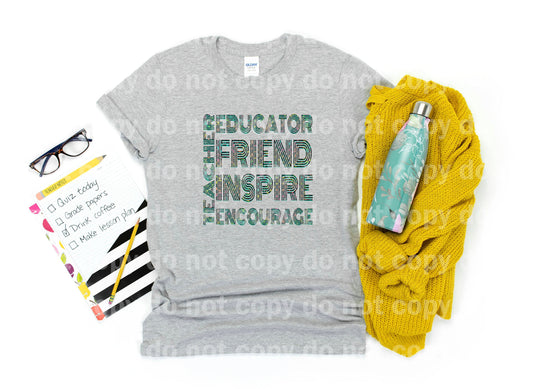 Teacher Educator Friend Inspire Encourage Full Color/One Color Dream Print or Sublimation Print