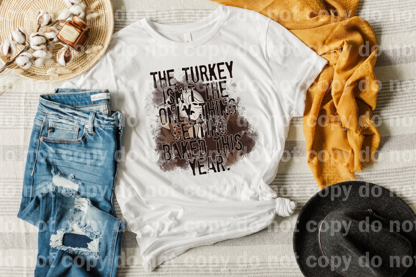 The Turkey Isn't The Only Thing Getting Baked This Year Dream Print or Sublimation Print