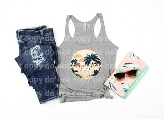 Vacation Mode Dream Print or Sublimation Print