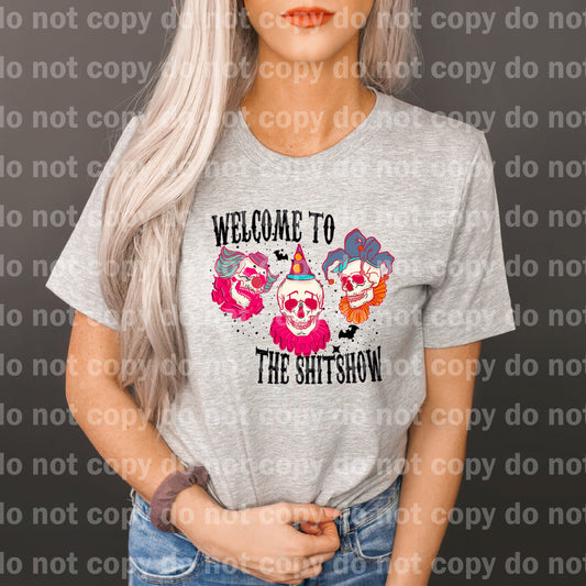 Welcome To The Shitshow Dream Print or Sublimation Print