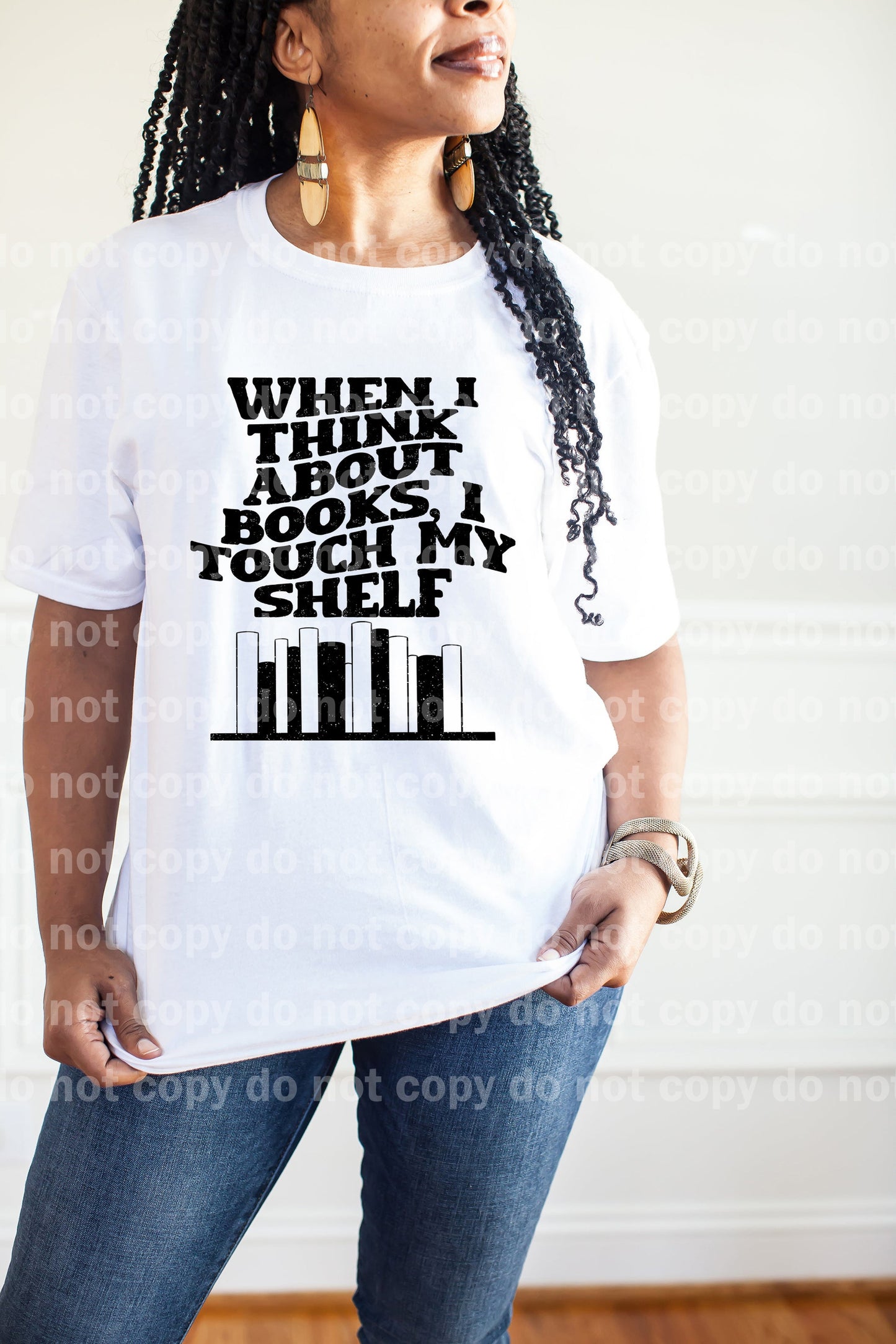 When I Think About Books I Touch My Shelf Black/White Dream Print or Sublimation Print