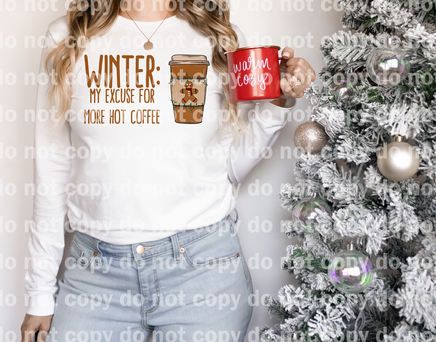 Winter My Excuse For More Hot Coffee Full Color/One Color with Pocket Option Dream Print or Sublimation Print