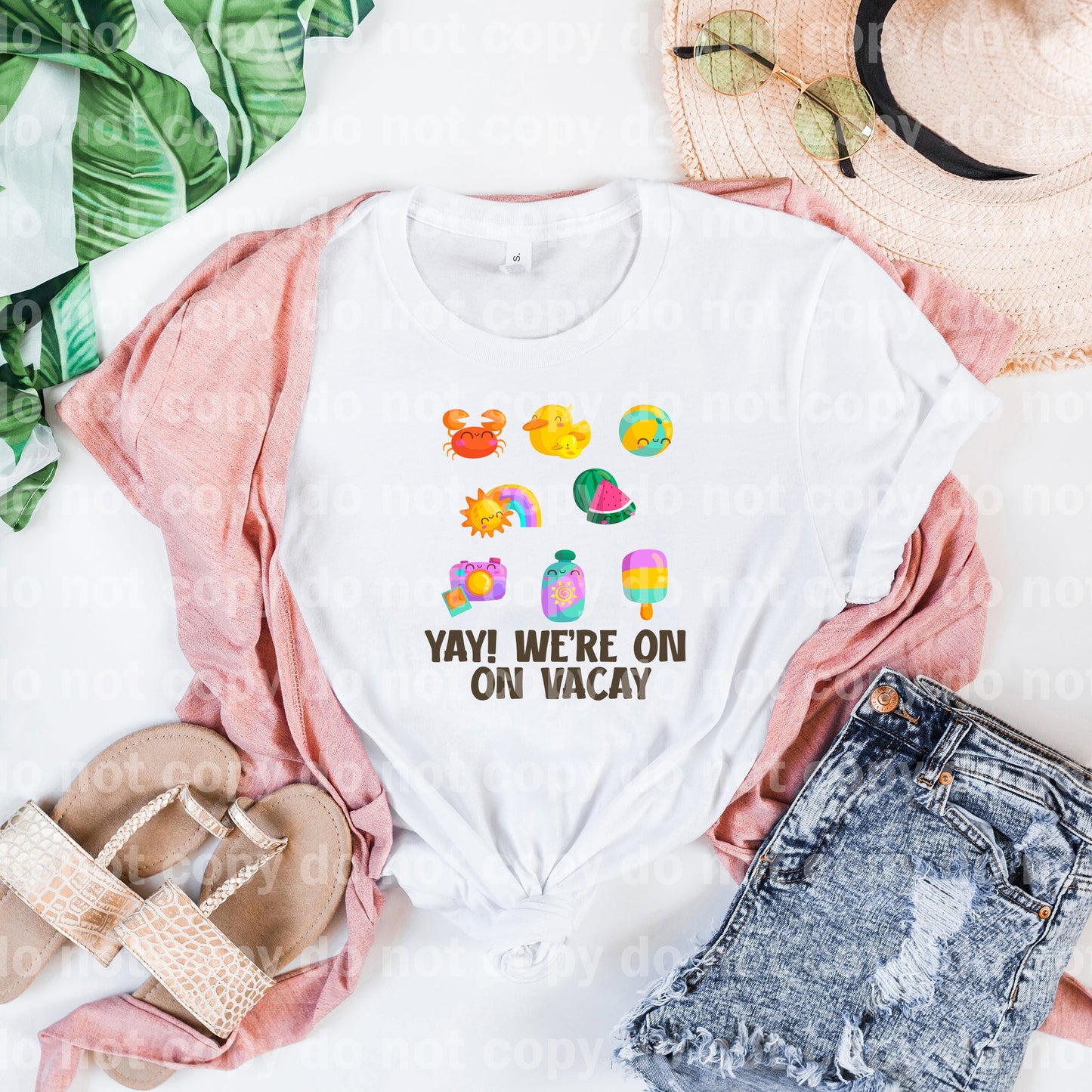 Yay We're On Vacay Dream Print or Sublimation Print