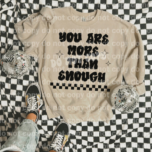 You Are More Than Enough Dream Print or Sublimation Print