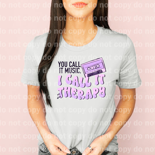 You Call It Music I Call It Therapy with Cassette Pocket Option Dream Print or Sublimation Print