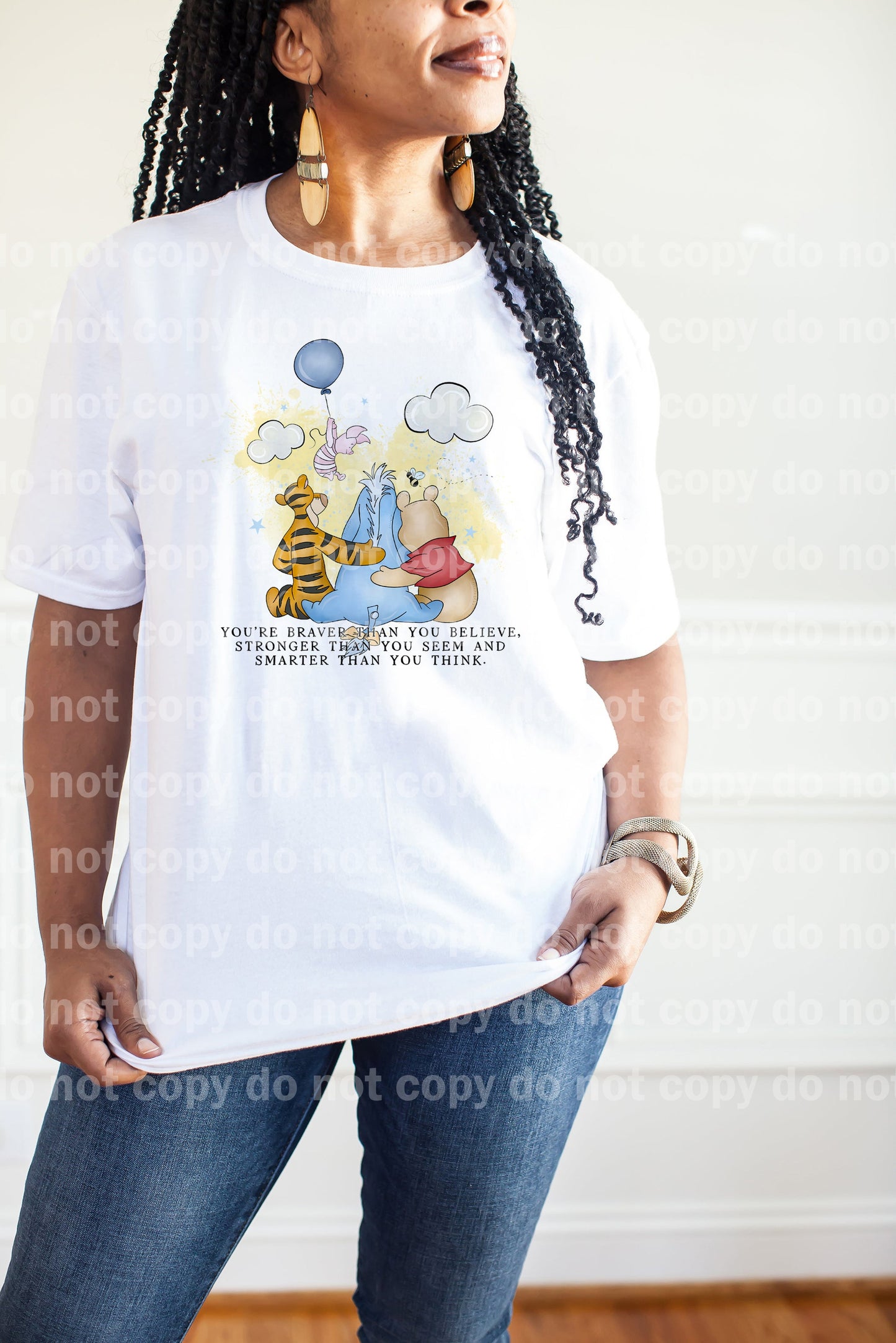 You're Braver Than You Believe Stronger Than You Seem And Smarter Than You Think Dream Print or Sublimation Print