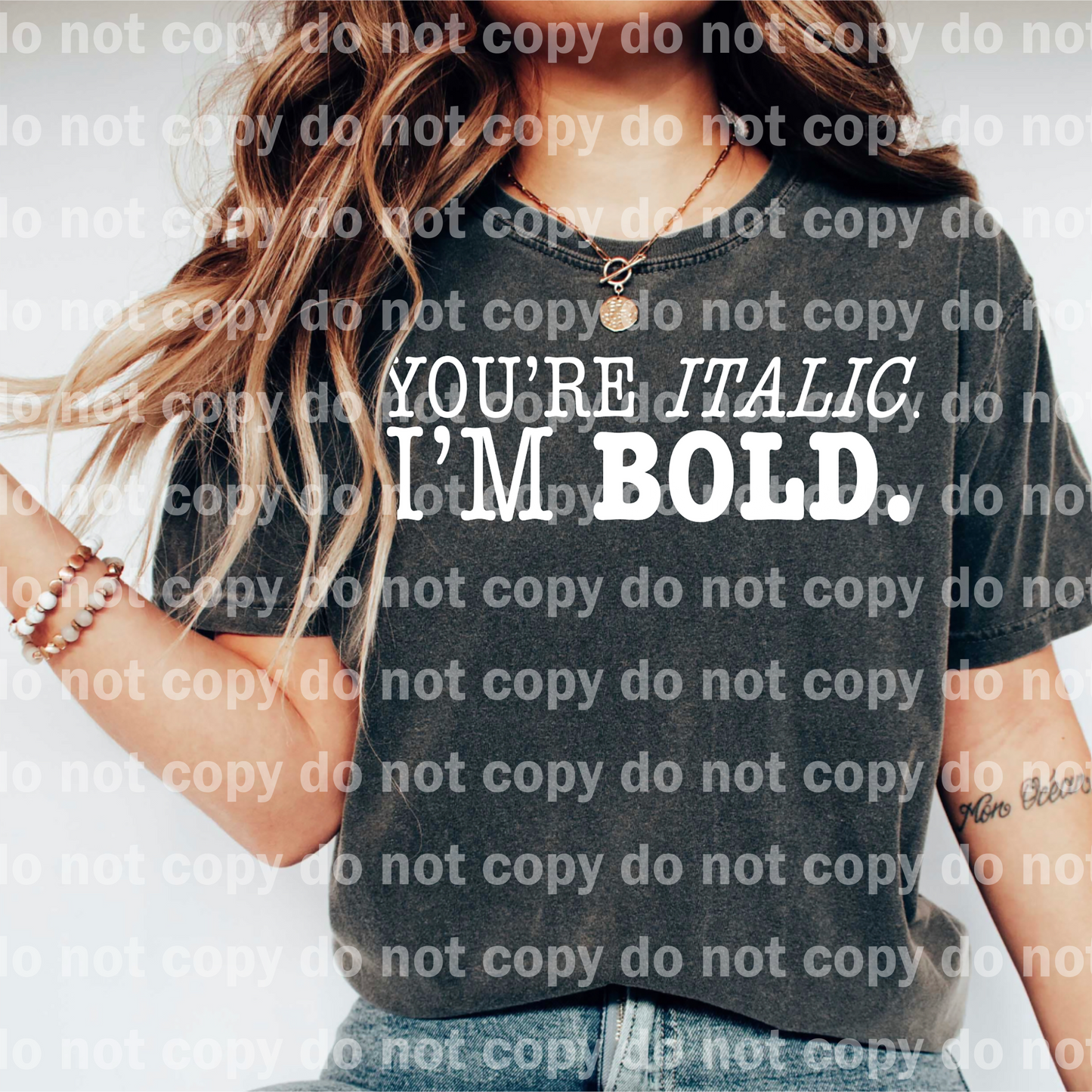 You're Italic I'm Bold Black/White Dream Print or Sublimation Print