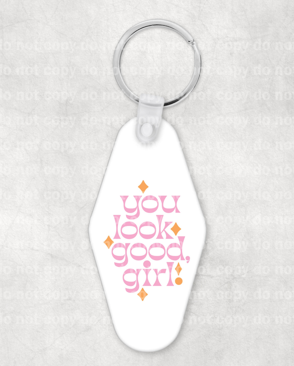 You Look Good Girl Keychain UV DTF Eco solvent or sublimation transfer 1.16 x 1.6