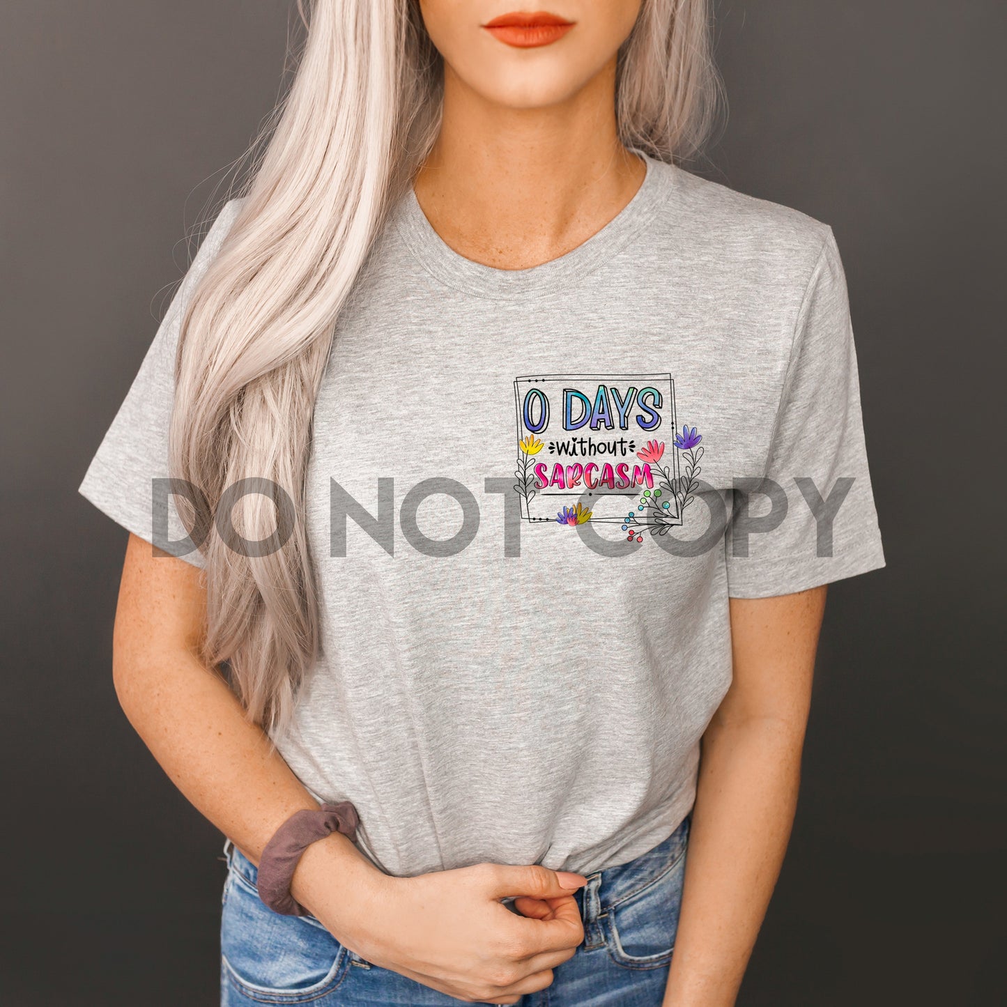 0 Days Without Sarcasm Dream Print or Sublimation Print