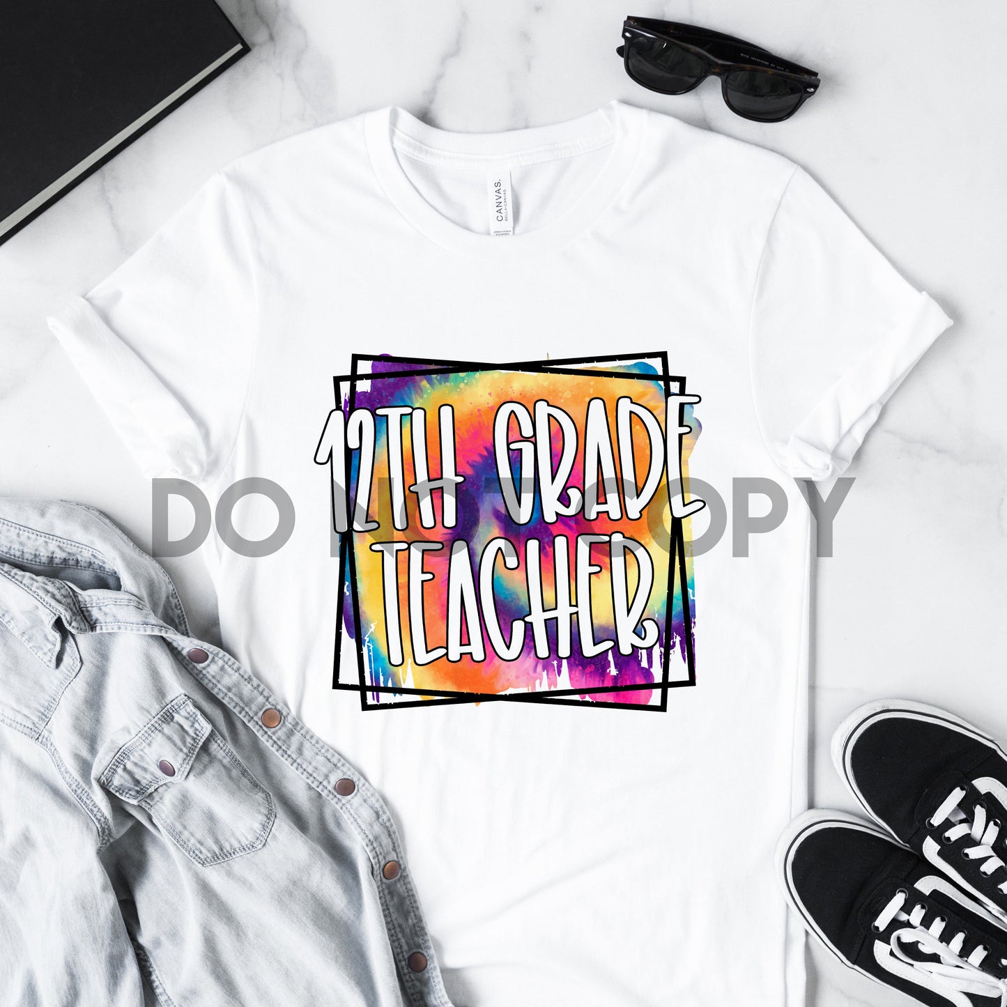 12th Grade Teacher Tie Dye Dream Print or Sublimation Print