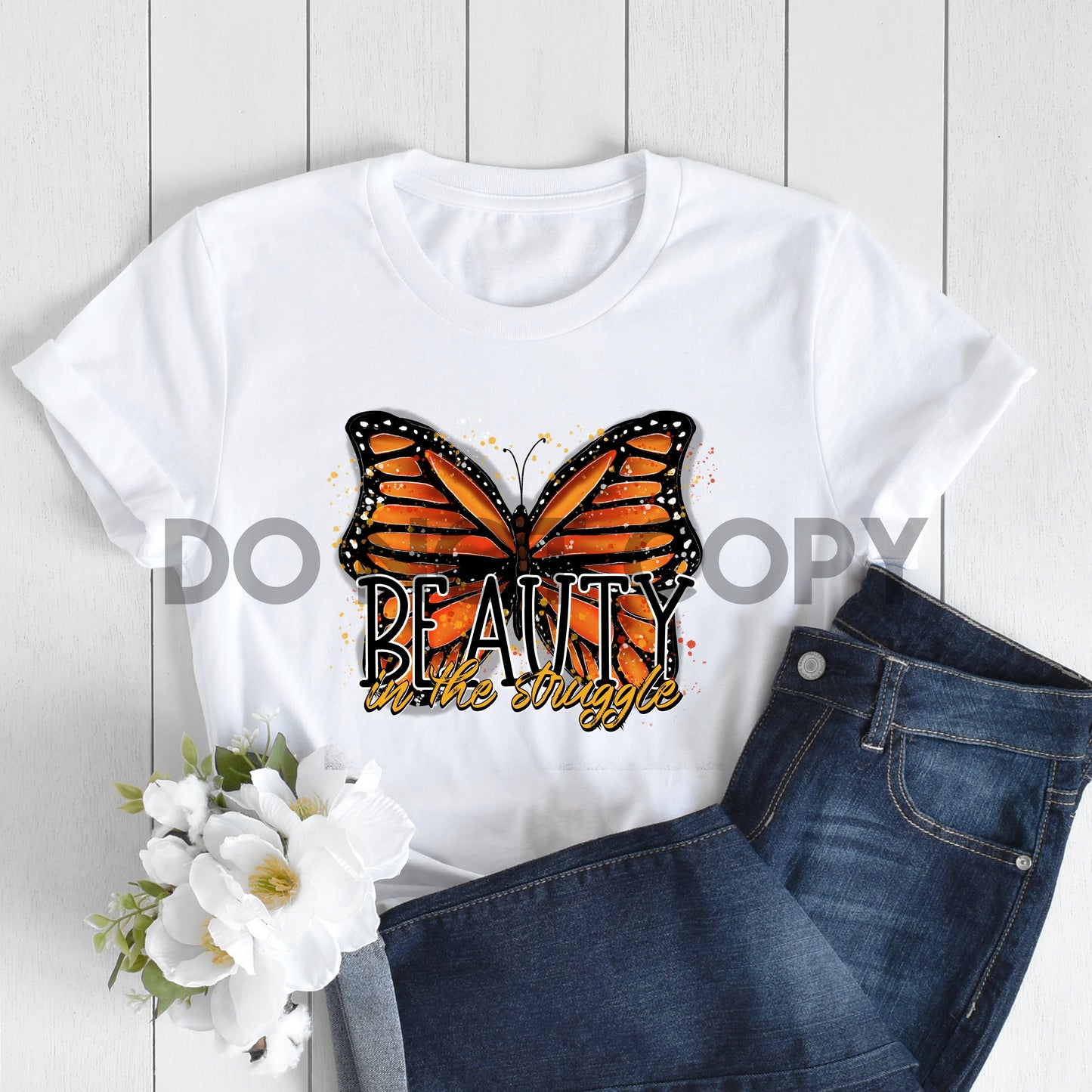 Beauty In The Struggle Butterfly Sublimation Print