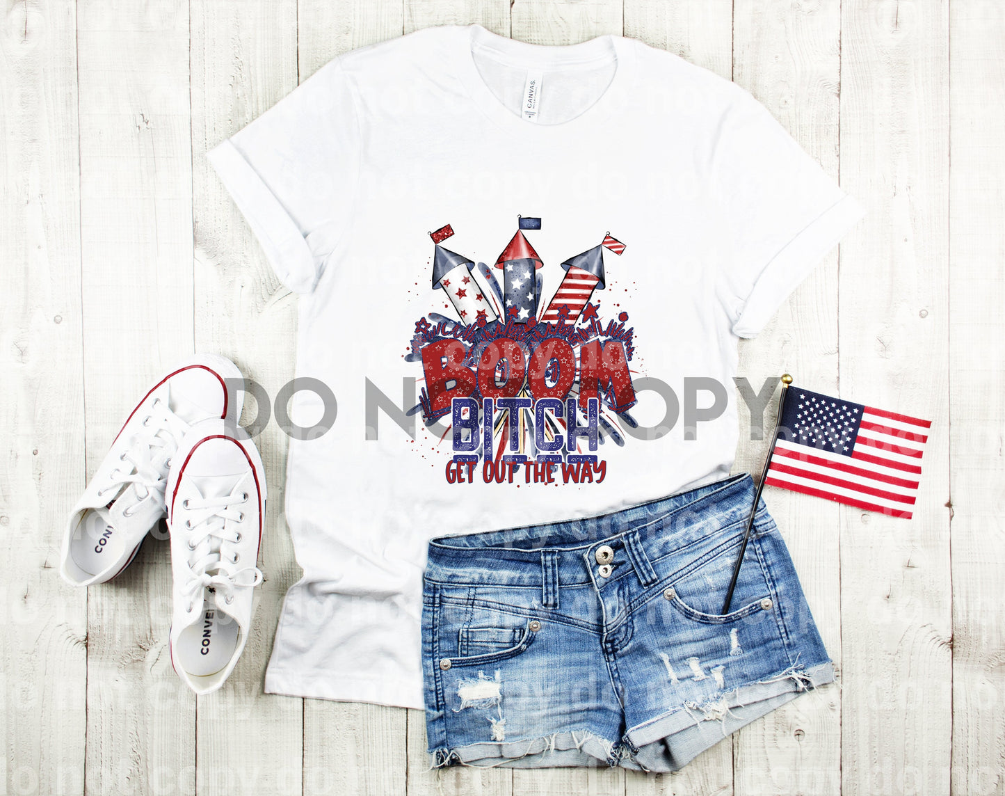 Boom Bitch Get Out The Way Fireworks Fourth Of July Dream Print or Sublimation Print