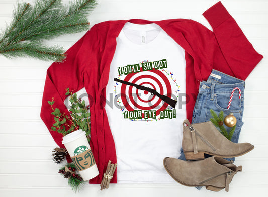 You'll shoot your Eye Out Christmas Story Sublimation Print