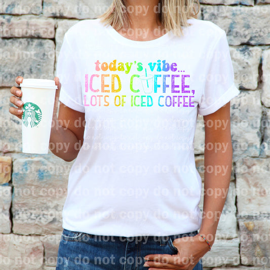 Today's Vibe. Iced Coffee, Lots Of Iced Coffee Full Color/One Color Dream Print or Sublimation Print