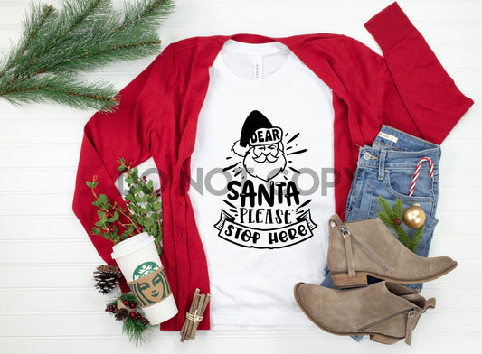 Dear Santa please stop here Black Sublimation print