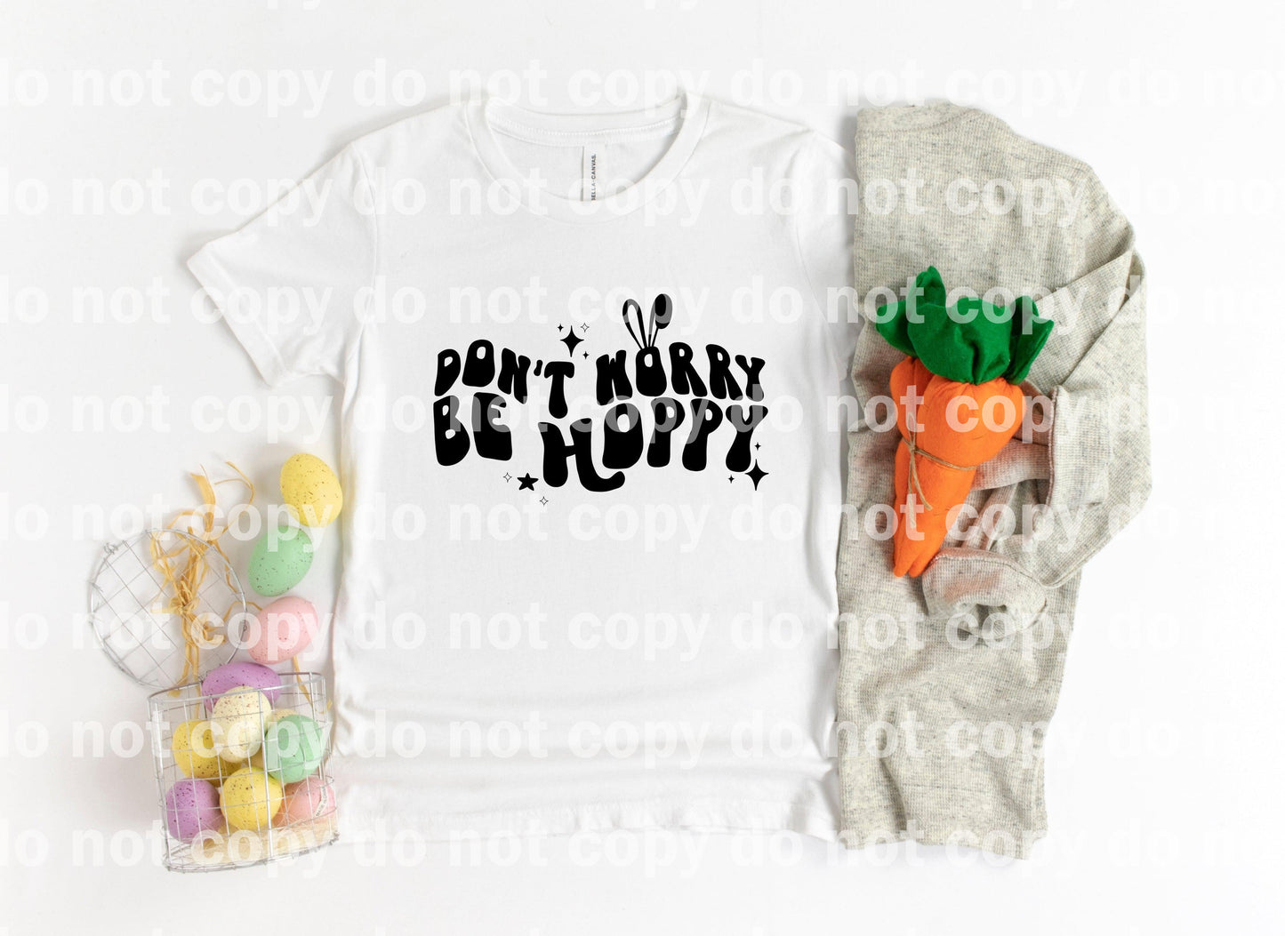 Don't Worry Be Happy Typography Bunny Ear Black Dream Print or Sublimation Print