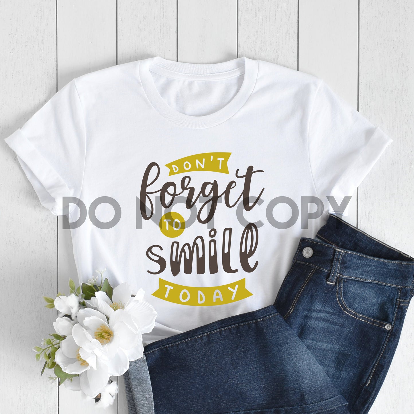 Don't Forget To Smile Today Dream Print or Sublimation Print