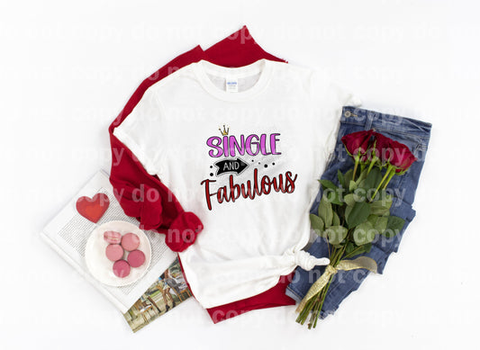 Single and Fabulous Typography Sublimation print